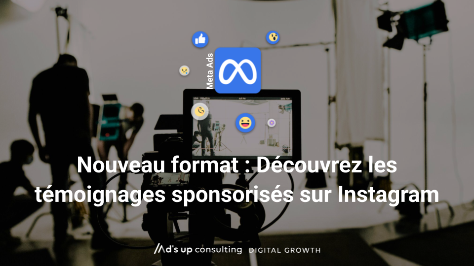 Nouveau format : Découvrez les témoignages sponsorisés sur Instagram