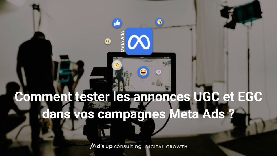 meta ads test annonces UGC