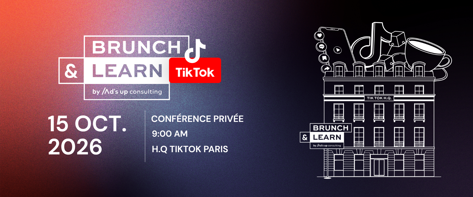 Invitation Brunch&Learn Ad's up Consulting x TikTok (15/10/2026)